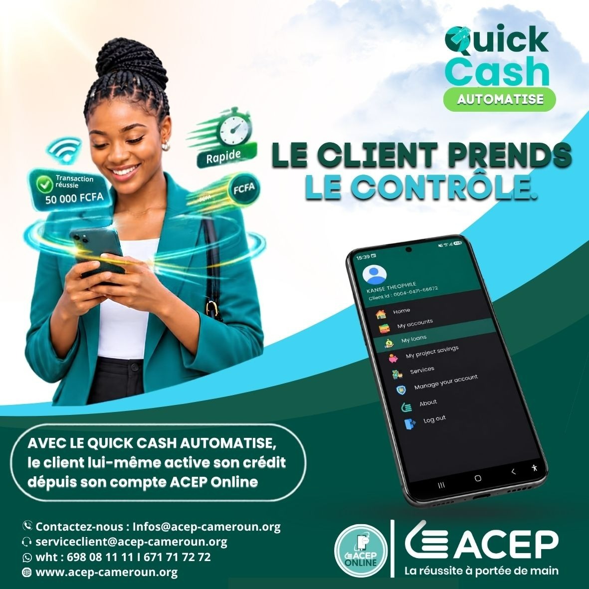 Campagne Quick Cash automatisé : le client active son crédit depuis ACEP Online.